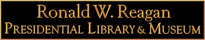 Ronald W. Reagan Presidential Library and Museum - Sponsored by The Daily Republican Newspaper